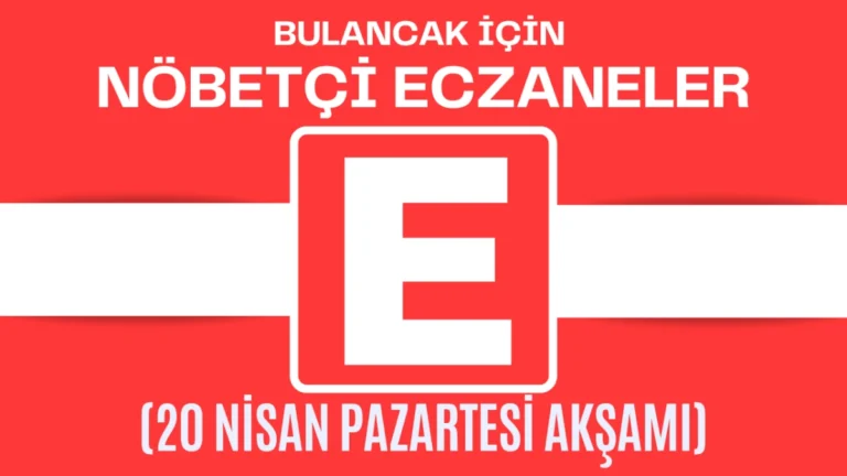 Bulancak İçin 20 Nisan Pazartesi Akşamı Nöbetçi Eczane Hangisi?