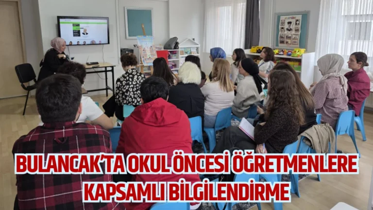 Bulancak’ta okul öncesi öğretmenlere kapsamlı bilgilendirme