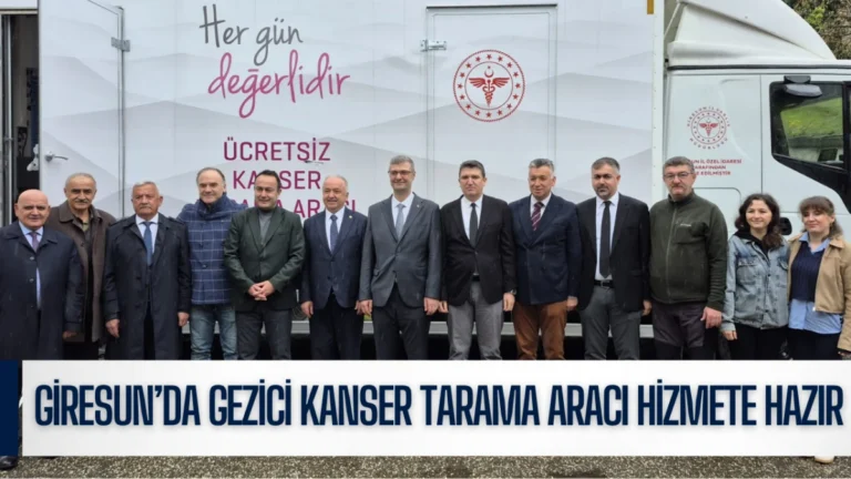 Giresun’da Gezici Kanser Tarama Aracı Hizmete Hazır