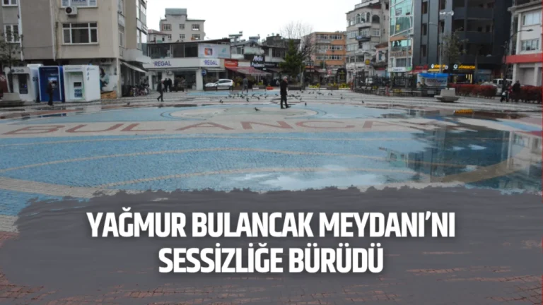 Yağmur Bulancak Meydanı’nı sessizliğe bürüdü